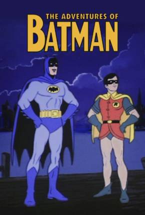 Desenho As Aventuras de Batman e Robin / The Adventures of Batman 1968