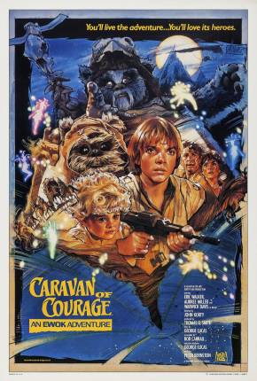 Filme Caravana da Coragem - Uma Aventura Ewok (TV-RIP) 1987