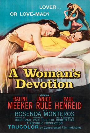 Filme Devoção de Mulher / A Womans Devotion - Legendado 1956