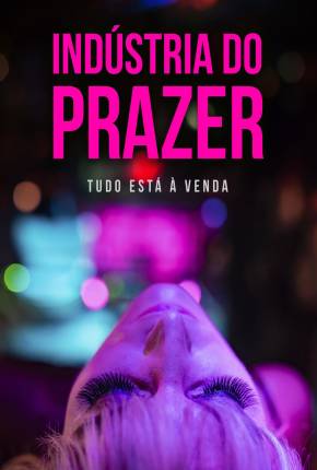 Filme Indústria do Prazer 2023