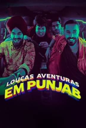 Filme Loucas Aventuras em Punjab 2024