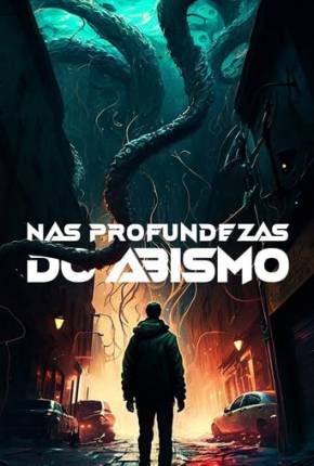 Filme Nas Profundezas do Abismo 2022