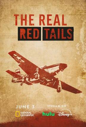 Filme The Real Red Tails 2024