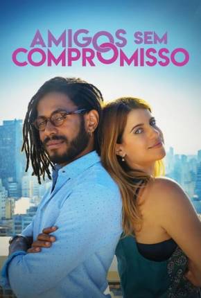 Filme Amigos Sem Compromisso 2024