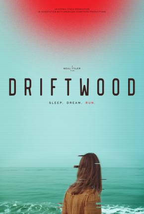 Filme Driftwood - Legendado e Dublado 2024