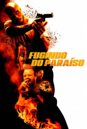 Filme Fugindo do Paraíso 2023