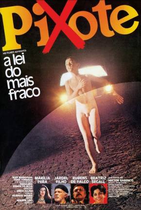 Filme Pixote - A Lei do Mais Fraco / Duologia 1980