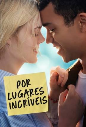 Filme Por Lugares Incríveis - All the Bright Places 2024