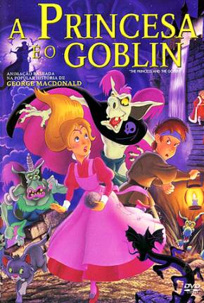 Filme A Princesa e o Duende / The Princess and the Goblin 1991