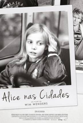 Filme Alice nas Cidades / Alice in den Stadten - Legendado 1974