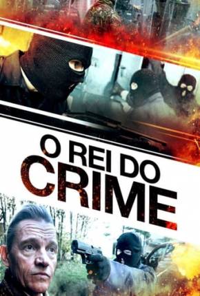 Filme O Rei do Crime 2023