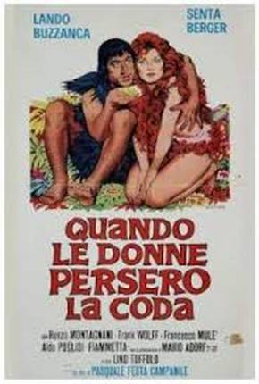 Filme Quando as Mulheres Perderam o Rabo - Legendado 1972