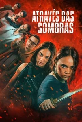 Filme Através das Sombras 2024