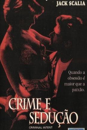 Filme Crime e Sedução / Illicit Behavior - Legendado 1992