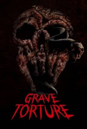 Filme Grave Torture - Legendado 2024