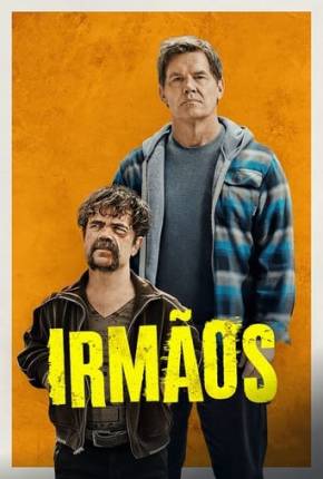 Filme Irmãos 2024