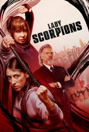 Filme Lady Scorpions - Legendado e Dublado 2024