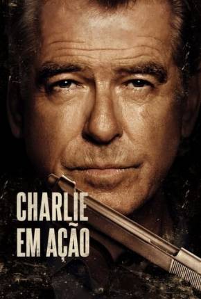 Filme Charlie em Ação 2023