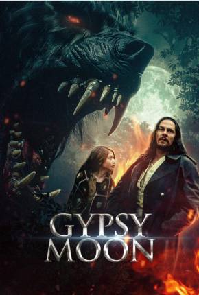 Filme Gypsy Moon - Legendado e Dublado 2024