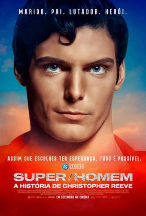 Filme Super/Man - A História de Christopher Reeve - Legendado 2024