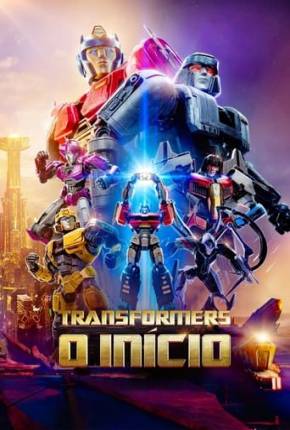 Filme Transformers - O Início 2024