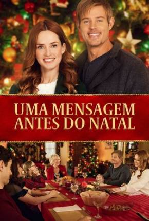 Filme Uma Mensagem Antes do Natal 2023