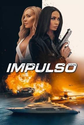 Filme Impulso 2024