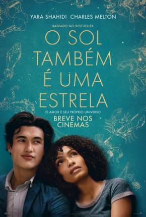 Filme O Sol Também é uma Estrela - The Sun Is Also a Star 2019