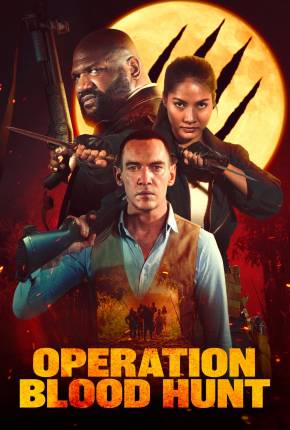 Filme Operation Blood Hunt - Legendado e Dublado 2024